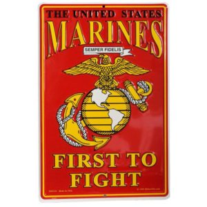 Red Marines First to Fight Sign