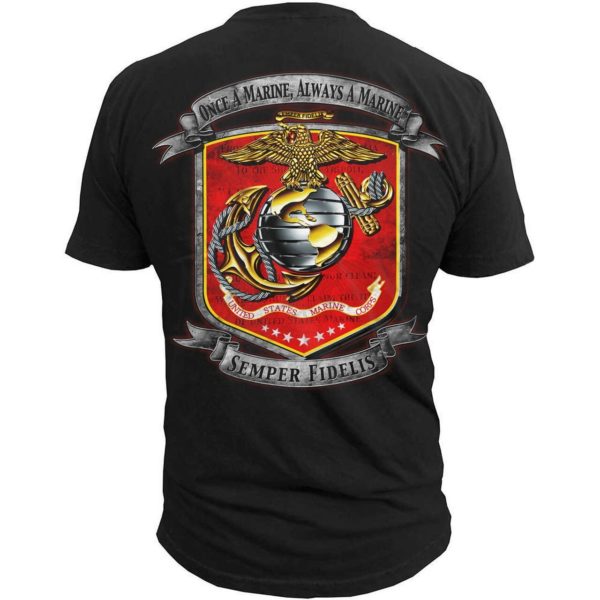 Once_a_Marine_always a marine tee shirt
