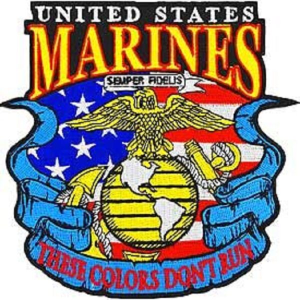 USMC These Colors Never Run 5.25 Inch Patch