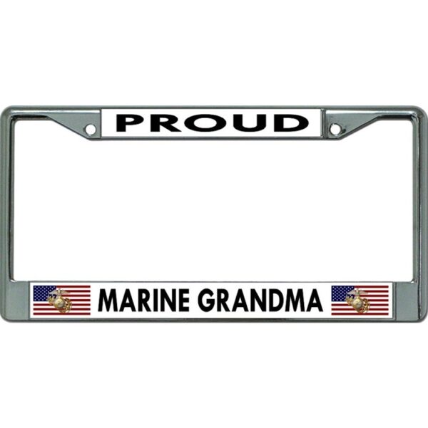 a chrome US Marine Corps license plate that says "Proud Marine Grandma" and has two USA flags