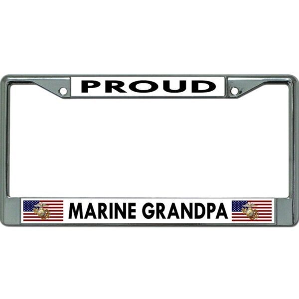 a chrome US Marine Corps license plate that says "Proud Marine Grandpa" and has two USA flags